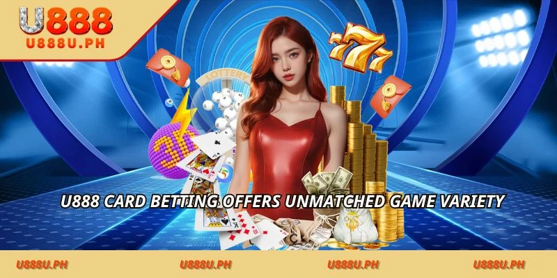 JILI card betting offers unmatched game variety